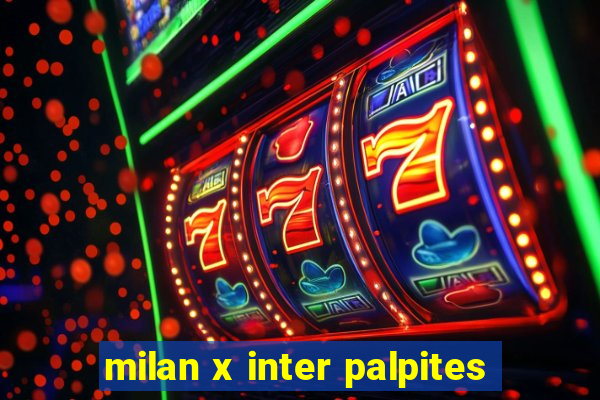 milan x inter palpites